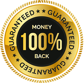 100% Money Back Guarantee
